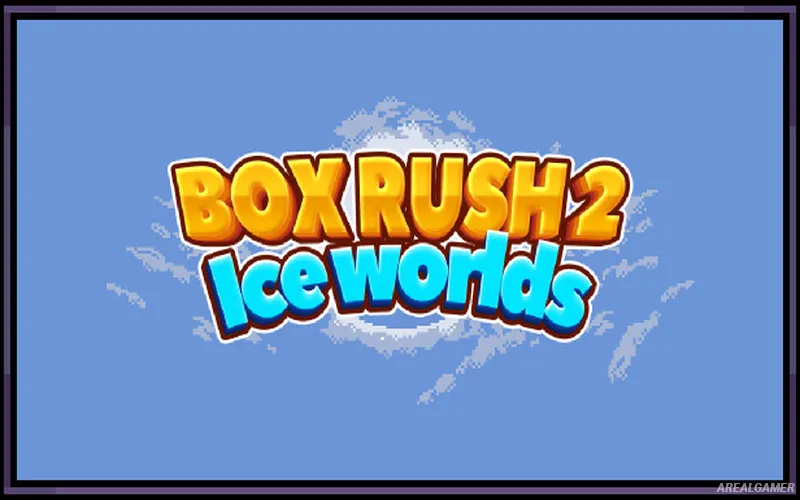 BOX RUSH 2: Ice worlds