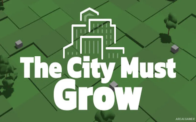 The City Must Grow