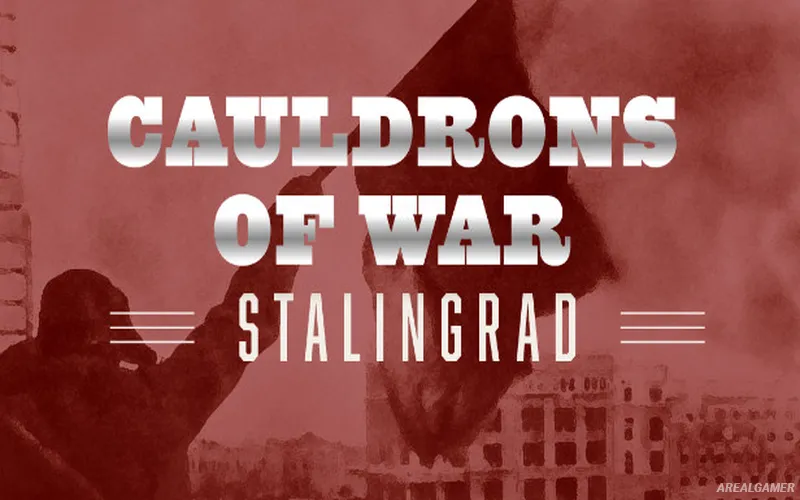 Cauldrons of War – Stalingrad